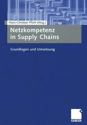 Netzkompetenz in Supply Chains 1