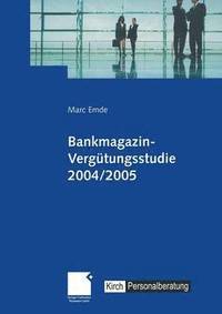 bokomslag Bankmagazin-Vergtungsstudie 2004/2005