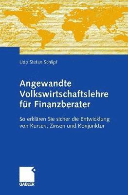 bokomslag Angewandte Volkswirtschaftslehre fr Finanzberater