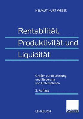 bokomslag Rentabilitt, Produktivitt und Liquiditt