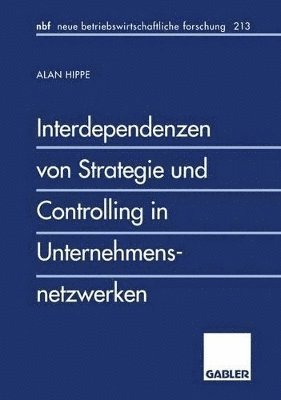 bokomslag Interdependenzen von Strategie und Controlling in Unternehmensnetzwerken