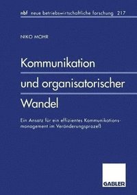 bokomslag Kommunikation und organisatorischer Wandel