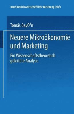 Neuere Mikrokonomie und Marketing 1