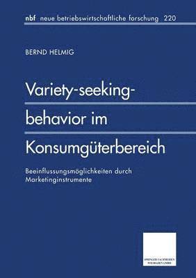 Variety-seeking-behavior im Konsumgterbereich 1