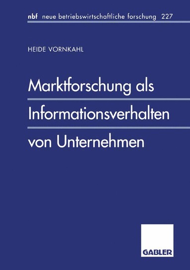 bokomslag Marktforschung als Informationsverhalten von Unternehmen