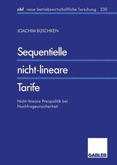 Joachim Büschken - Sequentielle nicht-lineare Tarife, Häftad