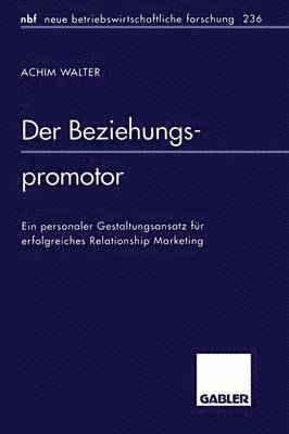 Achim Walter - Der Beziehungspromotor, Häftad