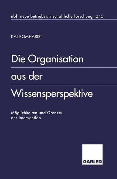 bokomslag Die Organisation aus der Wissensperspektive