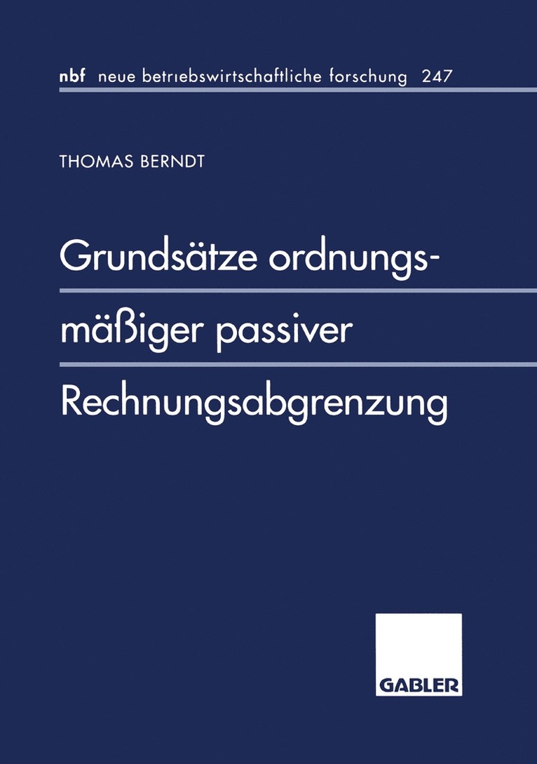 Thomas Berndt - Grundsätze ordnungsmäßiger passiver Rechnungsabgrenzung, Häftad
