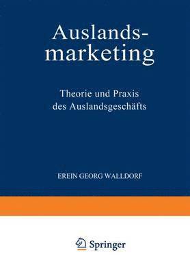 Erwin Georg Walldorf - Auslandsmarketing, Häftad