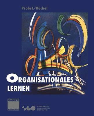 Organisationales Lernen 1