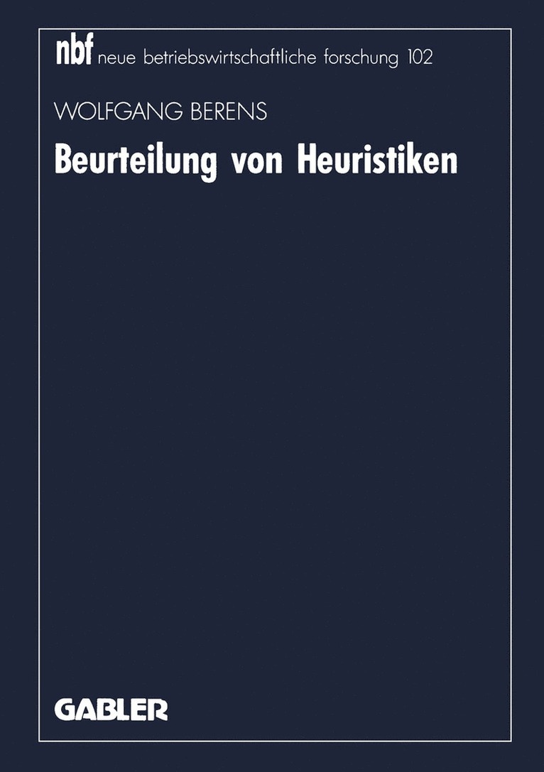 Wolfgang Berens - Beurteilung von Heuristiken, Häftad