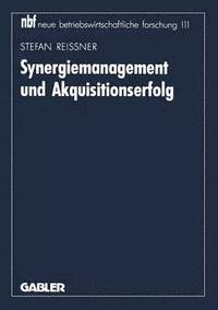 bokomslag Synergiemanagement und Akquisitionserfolg