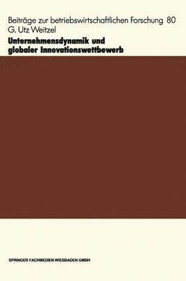 Unternehmensdynamik und globaler Innovationswettbewerb 1