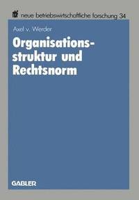 bokomslag Organisationsstruktur und Rechtsnorm