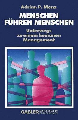 bokomslag Menschen Führen Menschen