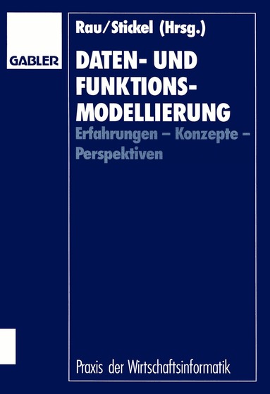 Karl-Heinz Rau, Eberhard Stickel - Daten- und Funktionsmodellierung, Häftad