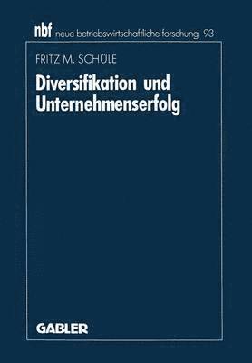 bokomslag Diversifikation und Unternehmenserfolg