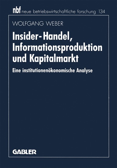 bokomslag Insider-Handel, Informationsproduktion und Kapitalmarkt