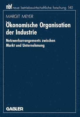 bokomslag konomische Organisation der Industrie