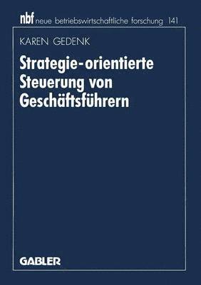 bokomslag Strategie-orientierte Steuerung von Geschftsfhrern