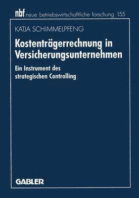 bokomslag Kostentrgerrechnung in Versicherungsunternehmen