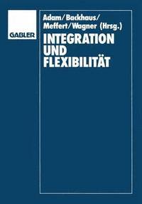 bokomslag Integration und Flexibilitt