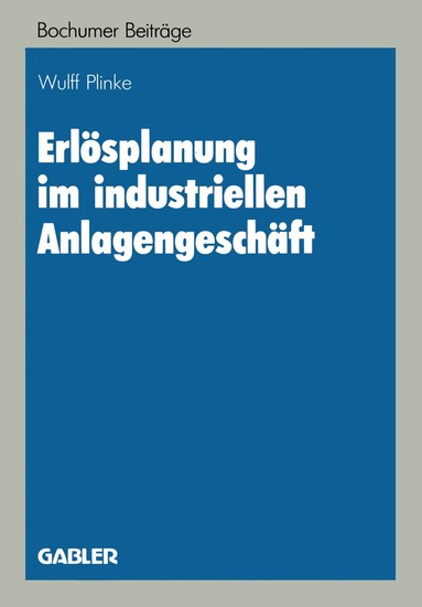 Wulff Plinke - Erlösplanung im industriellen Anlagengeschäft, Häftad