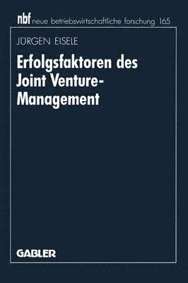 Erfolgsfaktoren des Joint Venture-Management 1