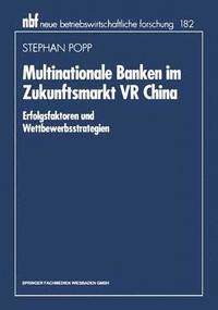 bokomslag Multinationale Banken im Zukunftsmarkt VR China