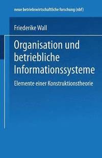 bokomslag Organisation und betriebliche Informationssysteme