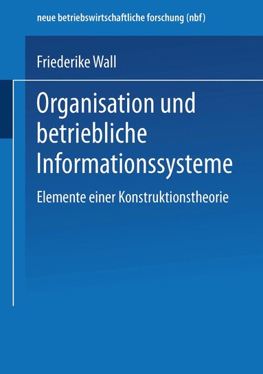 bokomslag Organisation und betriebliche Informationssysteme