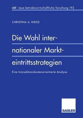 bokomslag Die Wahl internationaler Markteintrittsstrategien