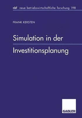 Simulation in der Investitionsplanung 1