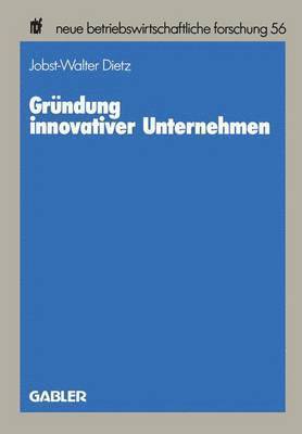 bokomslag Grndung innovativer Unternehmen