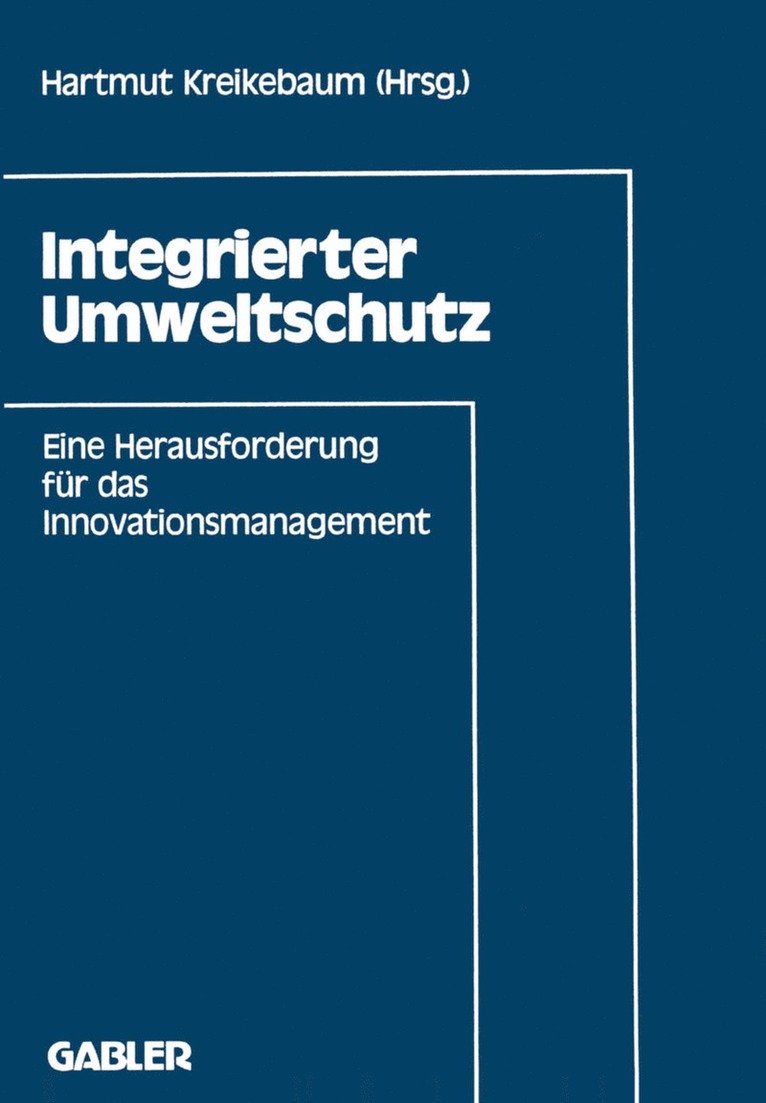 Hartmut Kreikebaum - Integrierter Umweltschutz, Häftad