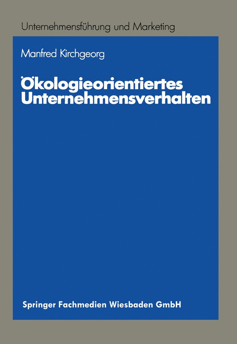 kologieorientiertes Unternehmensverhalten 1