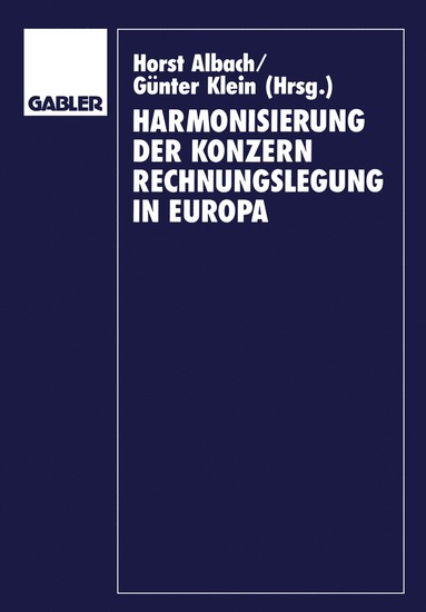 bokomslag Harmonisierung der Konzernrechnungslegung in Europa