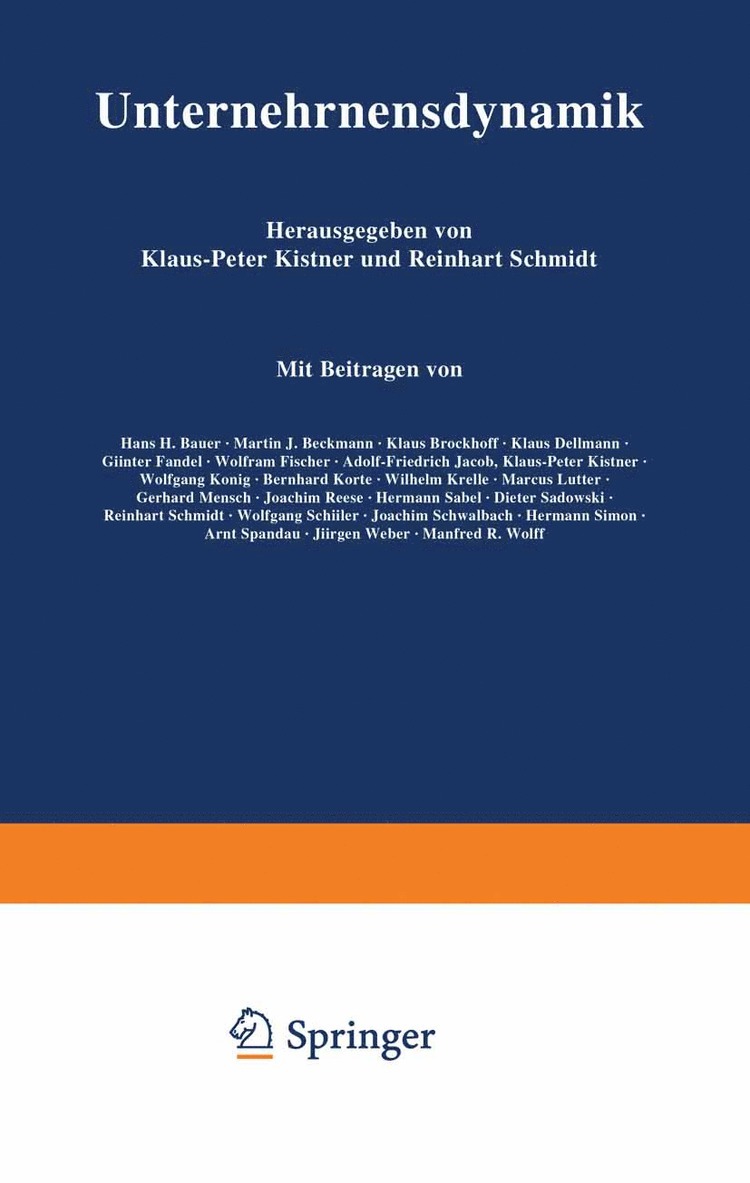 Klaus-Peter Kistner, Hans H. Bauer, Horst Albach - Unternehmensdynamik, Häftad
