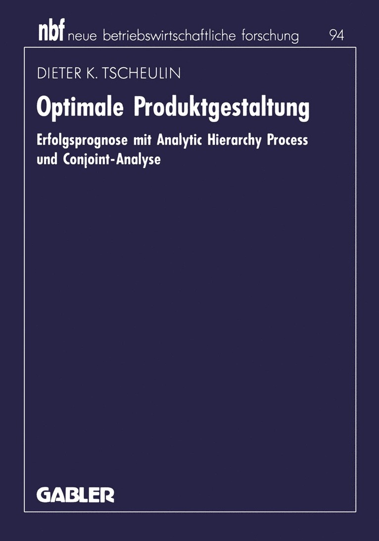Dieter K. Tscheulin - Optimale Produktgestaltung, Häftad