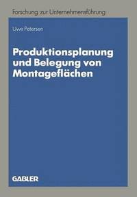 bokomslag Produktionsplanung und Belegung von Montageflächen