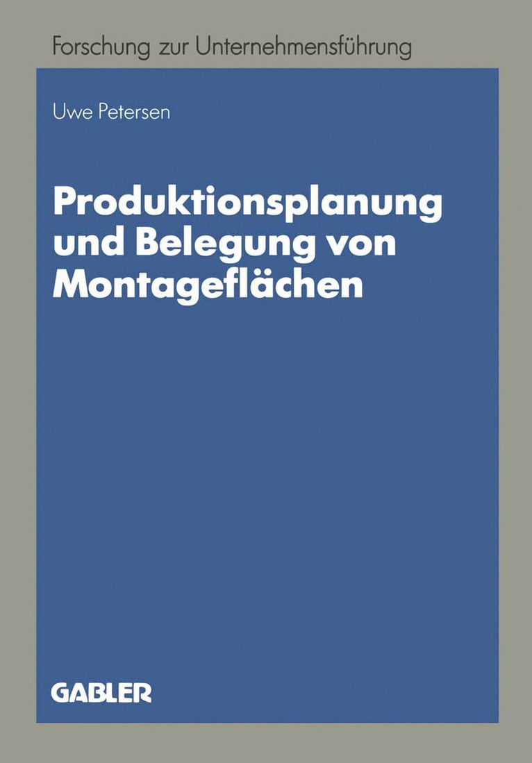 Uwe Petersen - Produktionsplanung und Belegung von Montageflächen, Häftad