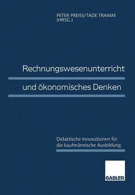 bokomslag Rechnungswesenunterricht und konomisches Denken