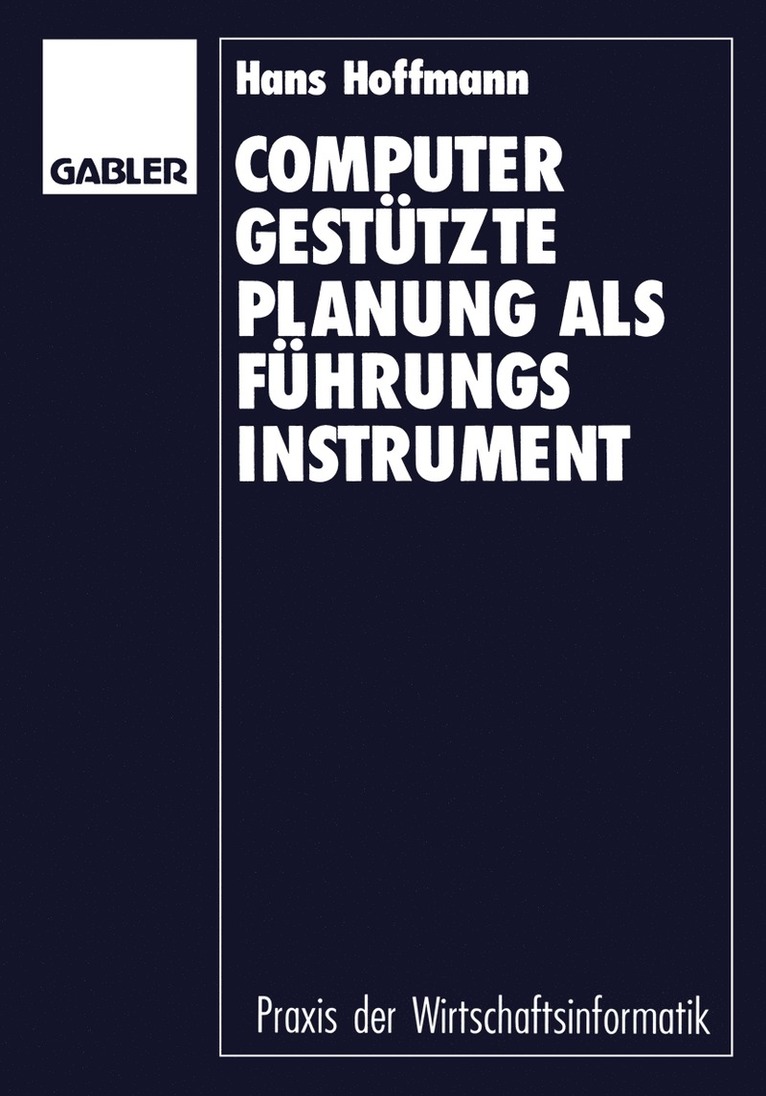 Computergesttzte Planung als Fhrungsinstrument 1