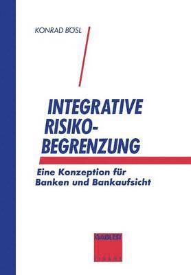 bokomslag Integrative Risikobegrenzung