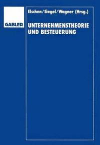 bokomslag Unternehmenstheorie und Besteuerung