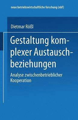 Gestaltung komplexer Austauschbeziehungen 1