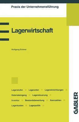 Wolfgang Eichner - Lagerwirtschaft, Häftad