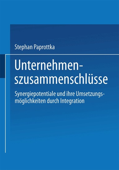 Stephan Paprottka - Unternehmenszusammenschlüsse, Häftad