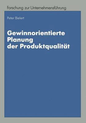 Gewinnorientierte Planung der Produktqualitt 1